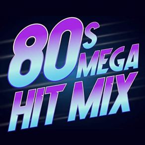 VA - 80s Mega Hit Mix 2020 - front.jpg
